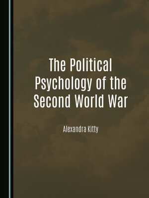 cover image of The Political Psychology of the Second World War